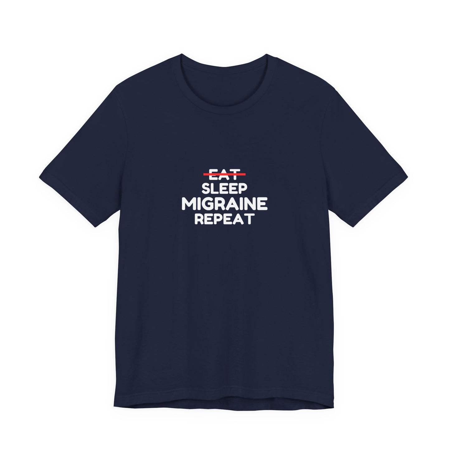 Unisex Migraine Day Invisible Illness Warrior Eat Sleep Migraine Repeat Tshirt