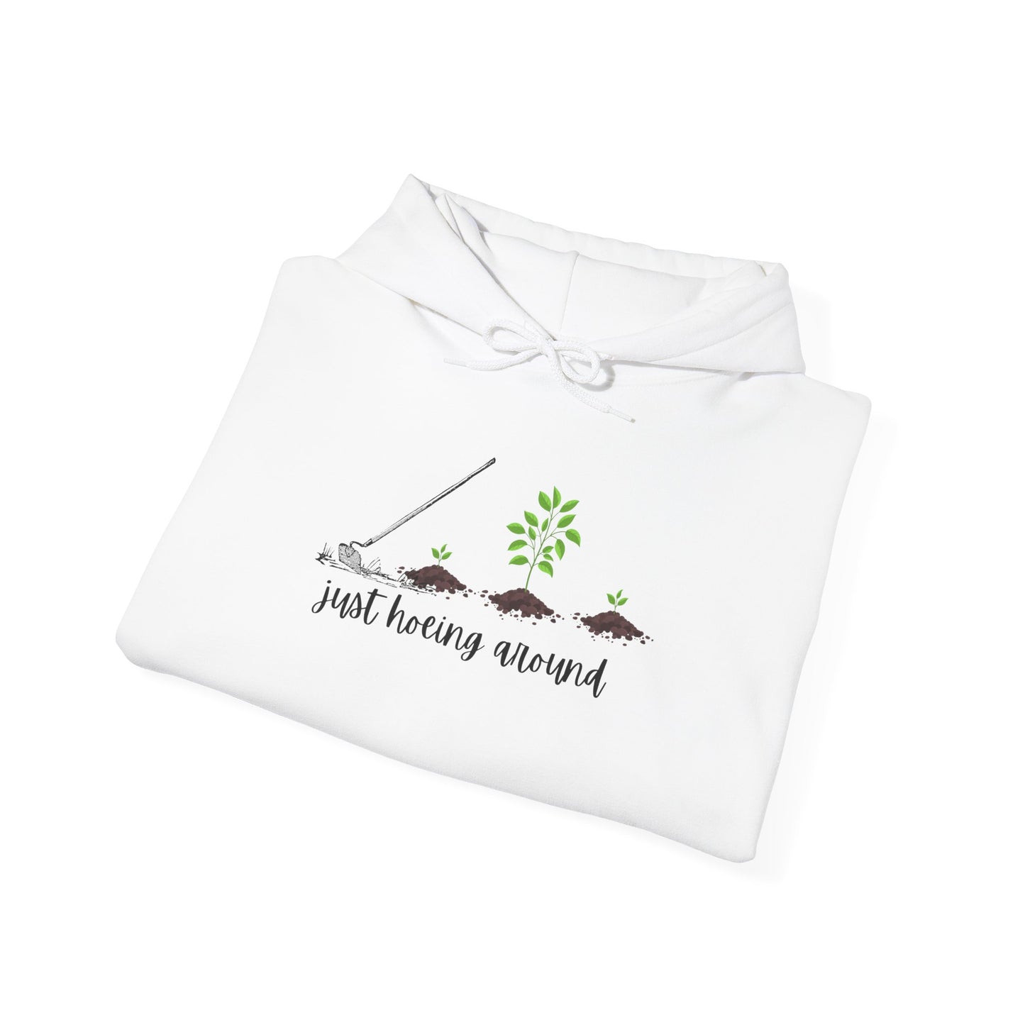 Unisex Heavy Blend™ Just Hoeing Around Gardening Hooded Sweatshirt