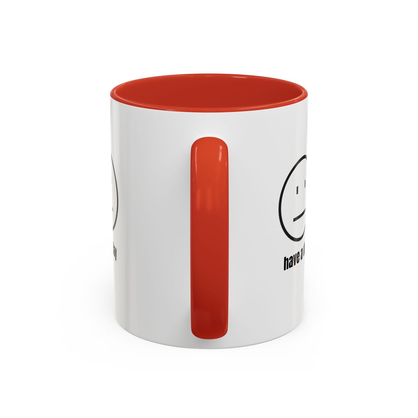 11oz/15oz Straight Face Have A Day Coffee Mug