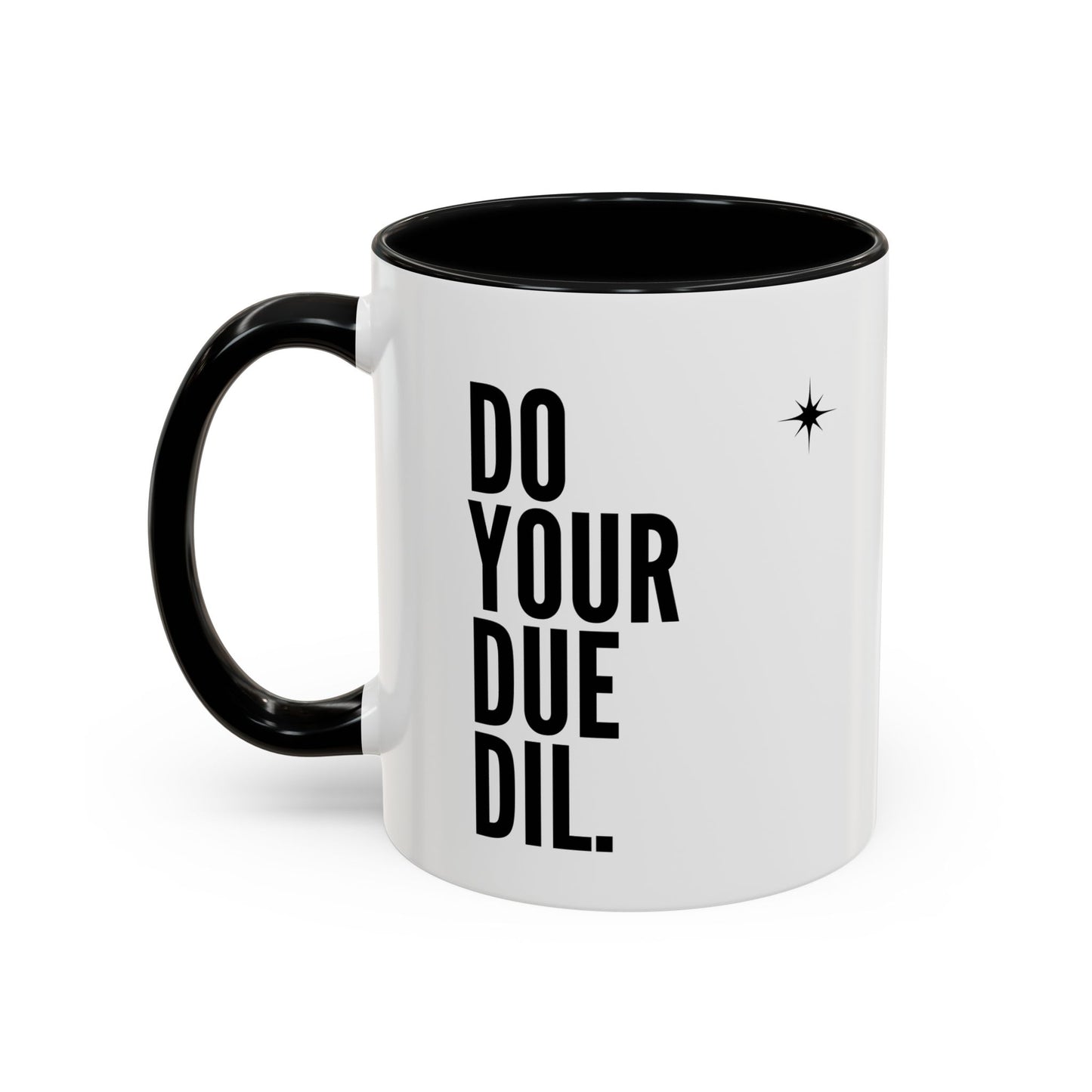 11oz/15oz Do Your Due Diligence Coffee Mug