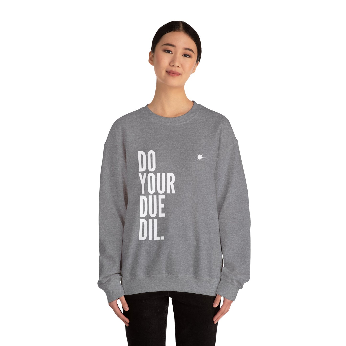 Unisex Heavy Blend Crewneck Due Your Due Diligence Sweatshirt