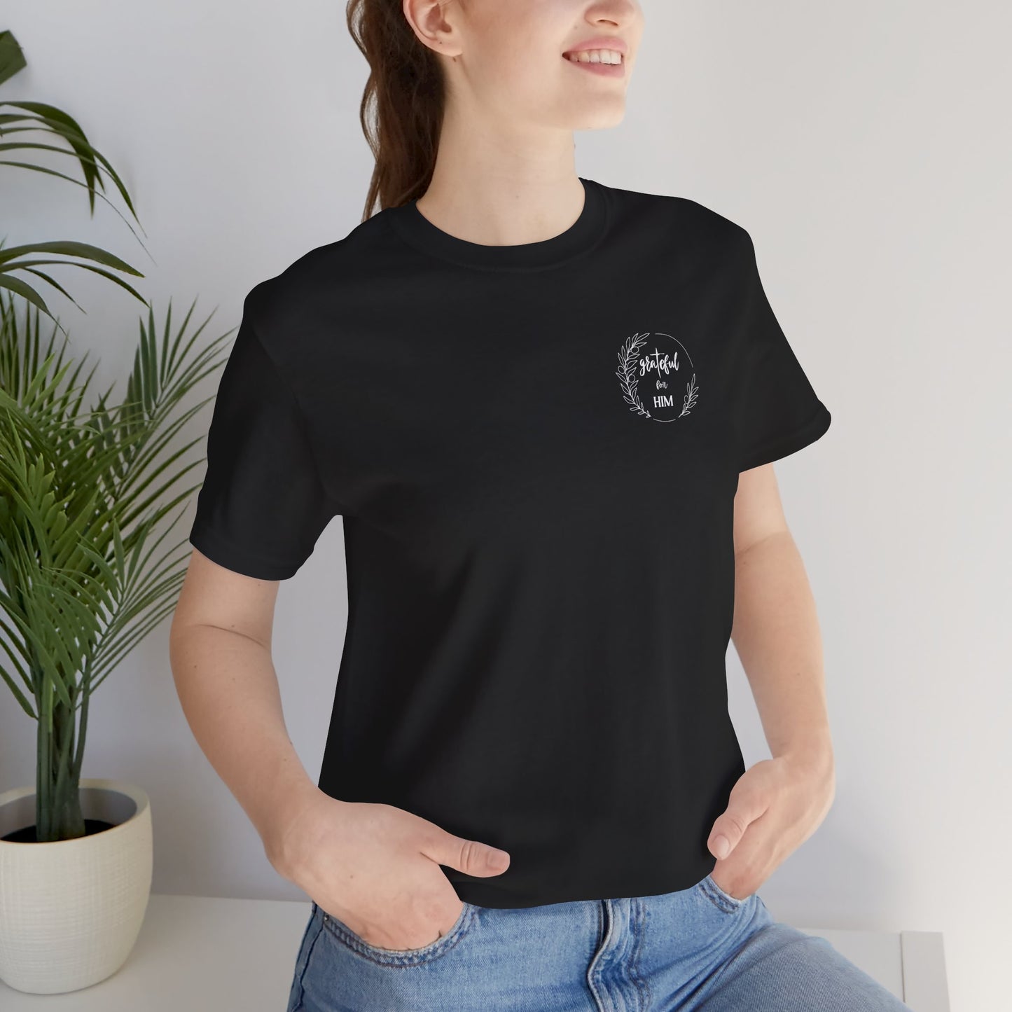 Unisex GraTeful for HIM T-Shirt