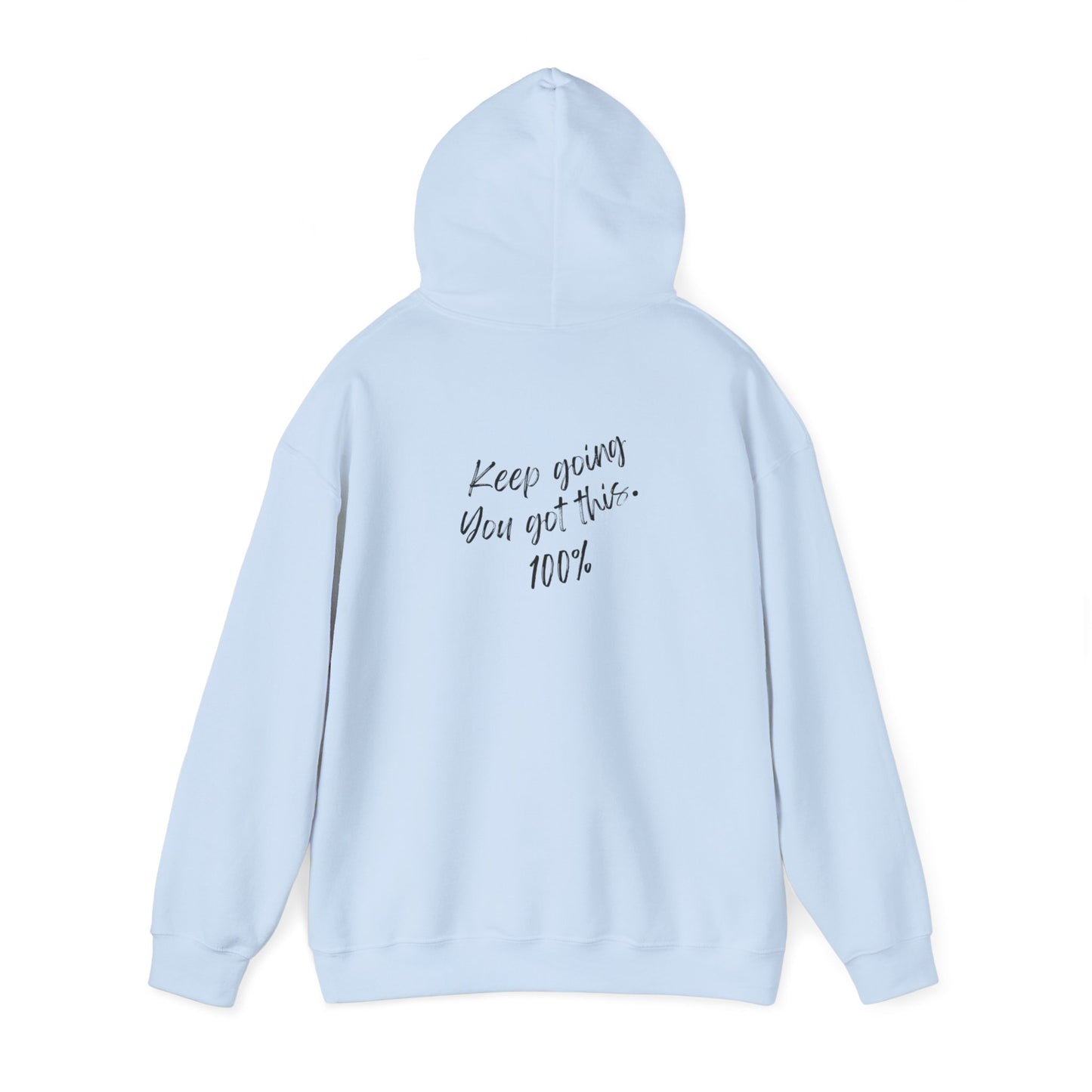 Unisex Heavy Blend™ Keep Going You Got This Motivational Hooded Sweatshirt