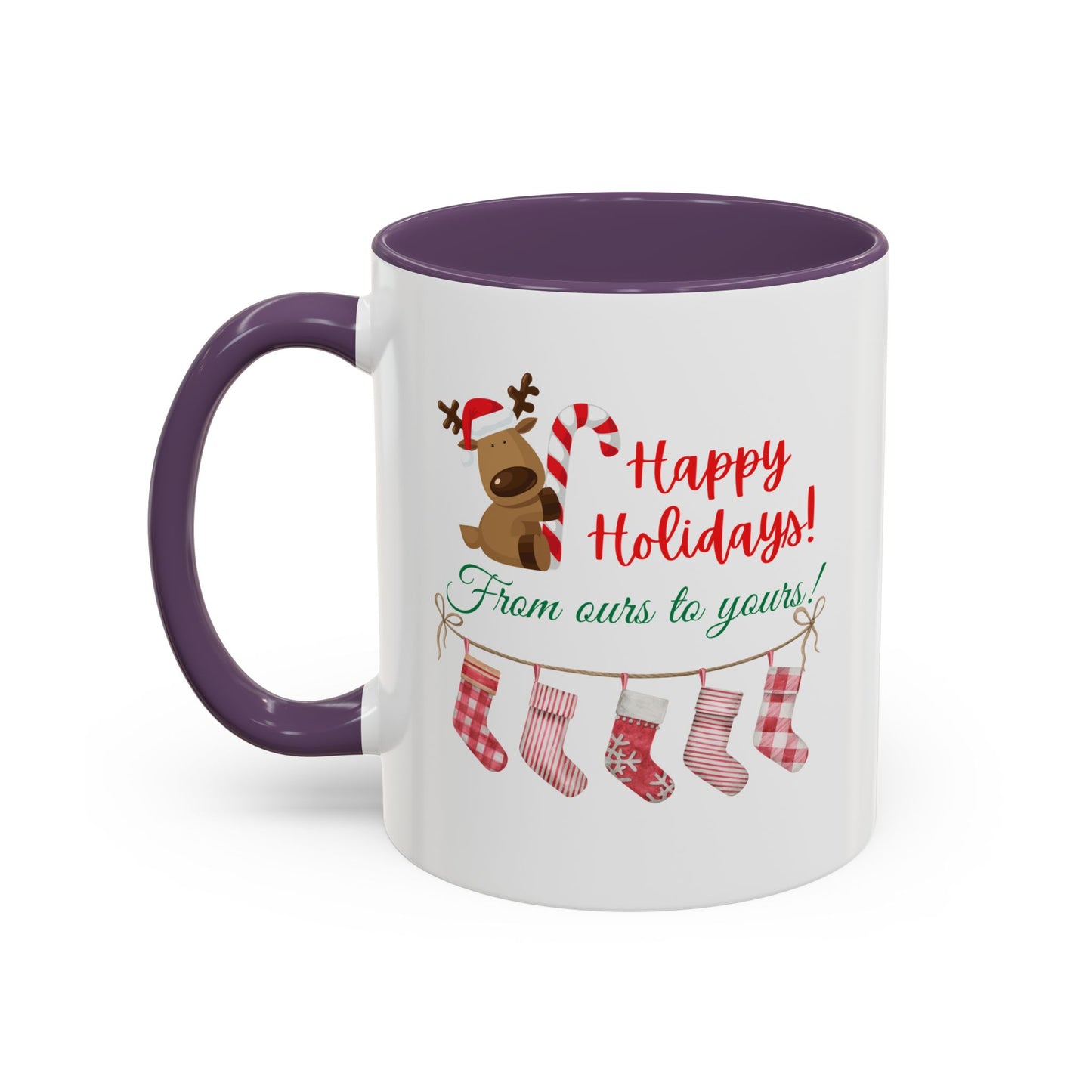 11oz/15oz  Happy Holidays From Ours to Yours Coffee Mug