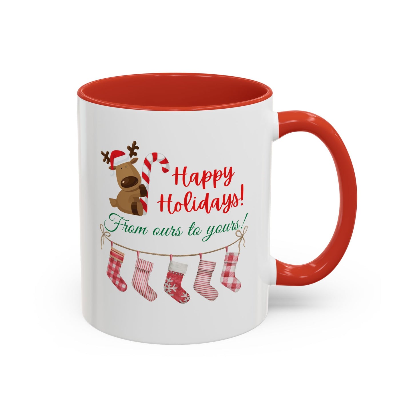 11oz/15oz  Happy Holidays From Ours to Yours Coffee Mug