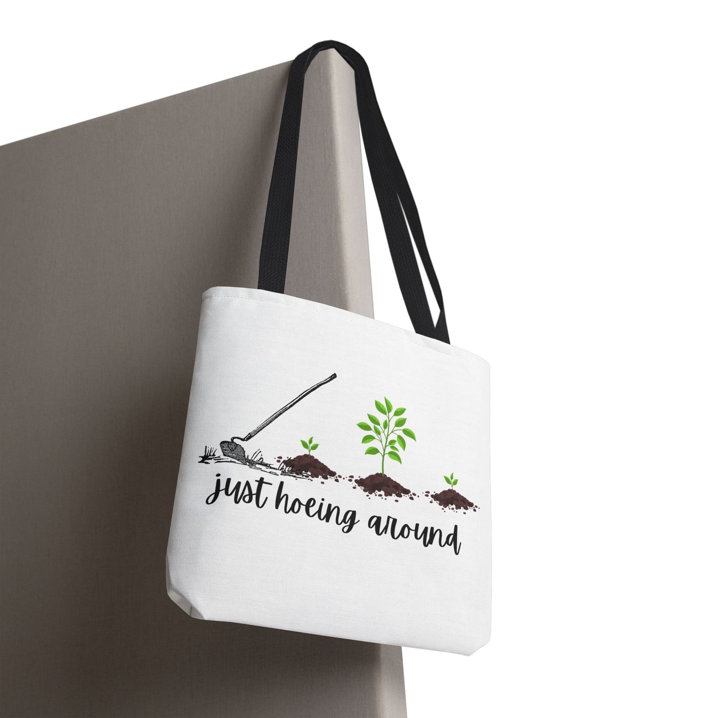 Unisex Just Hoeing Around Gardening Themed All Over Print Tote Bag