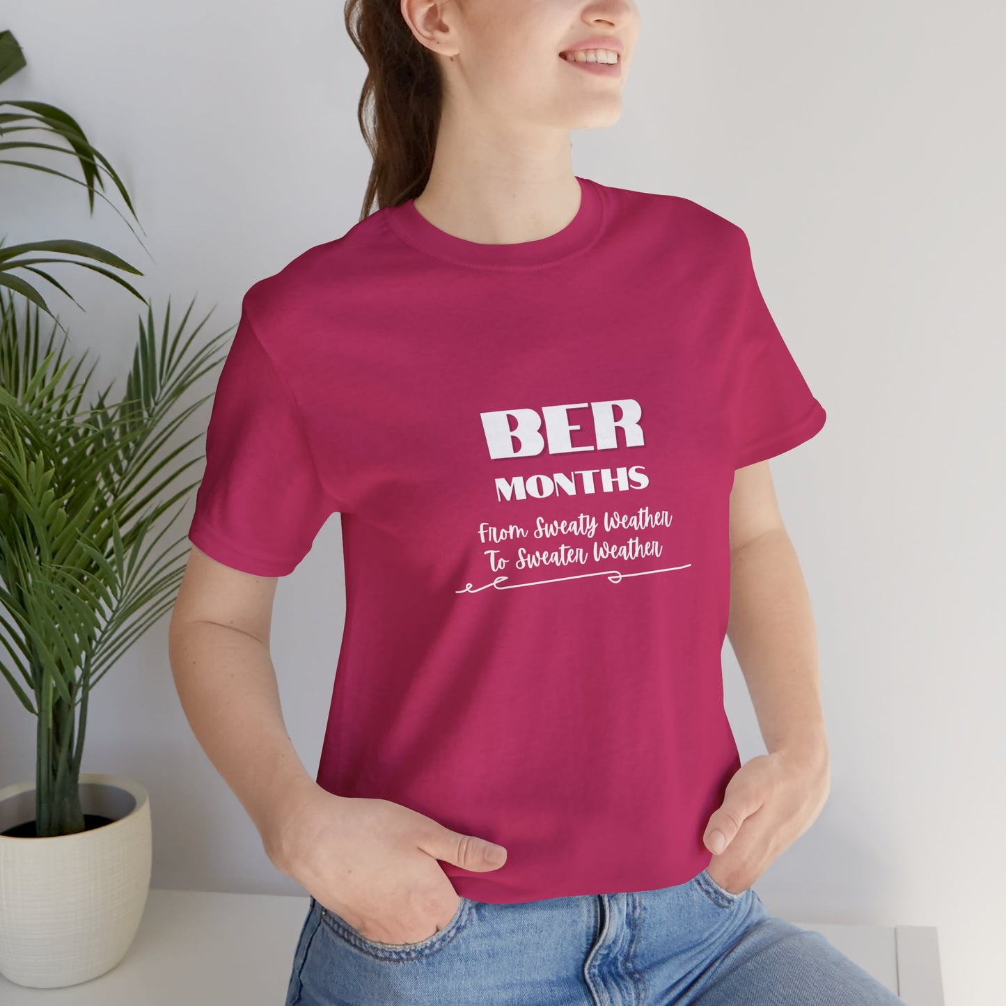 Unisex Jersey Short Sleeve BER Months T-Shirt