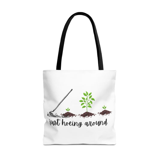 Unisex Just Hoeing Around Gardening Themed All Over Print Tote Bag