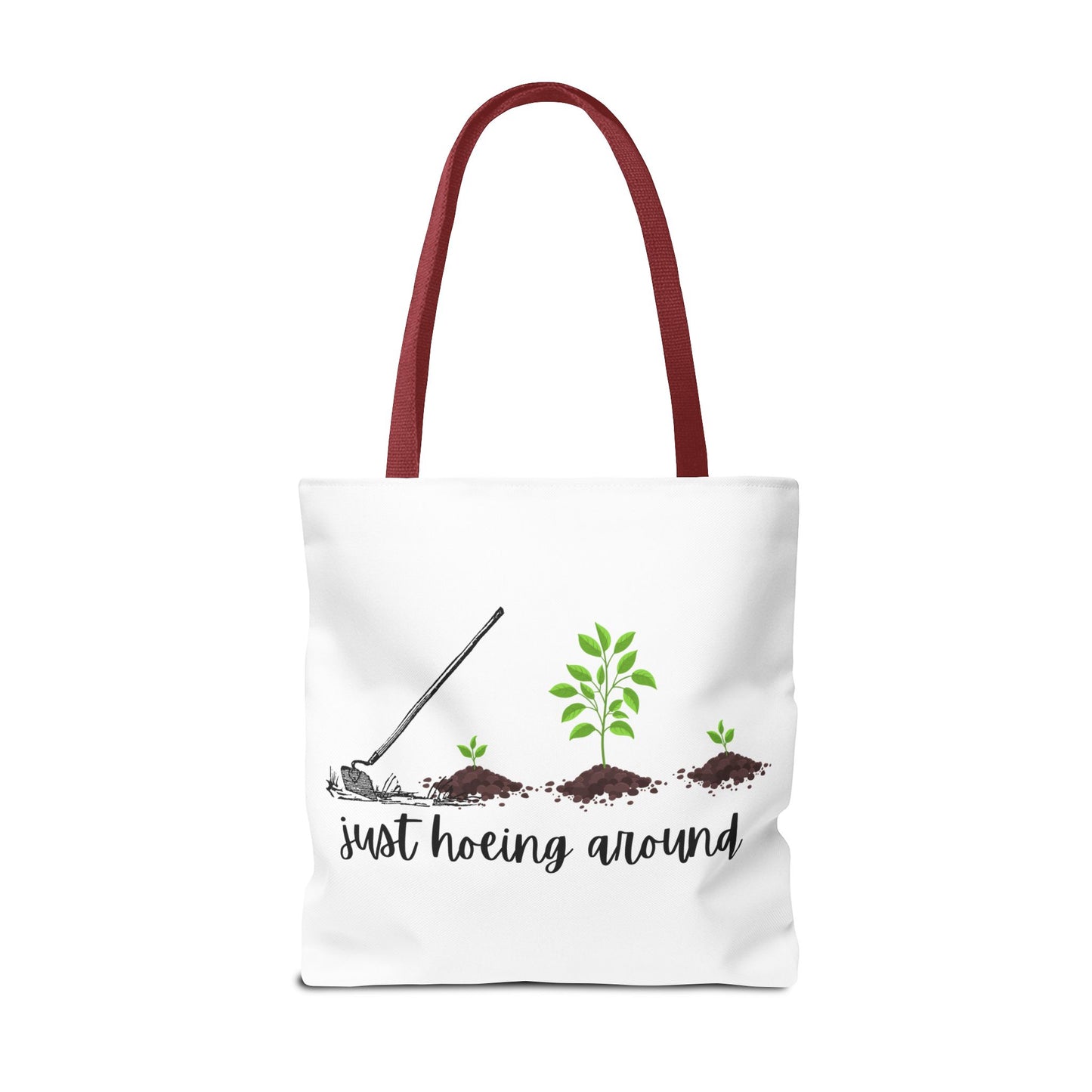 Unisex Just Hoeing Around Gardening Themed All Over Print Tote Bag