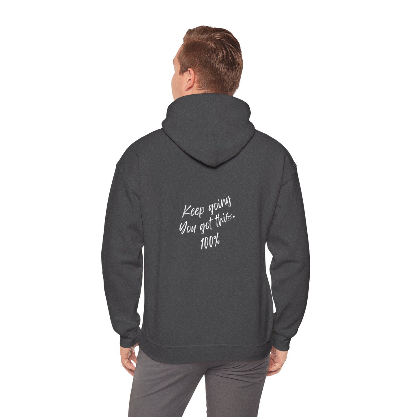 Unisex Heavy Blend™ Keep Going You Got This Motivational Hooded Sweatshirt