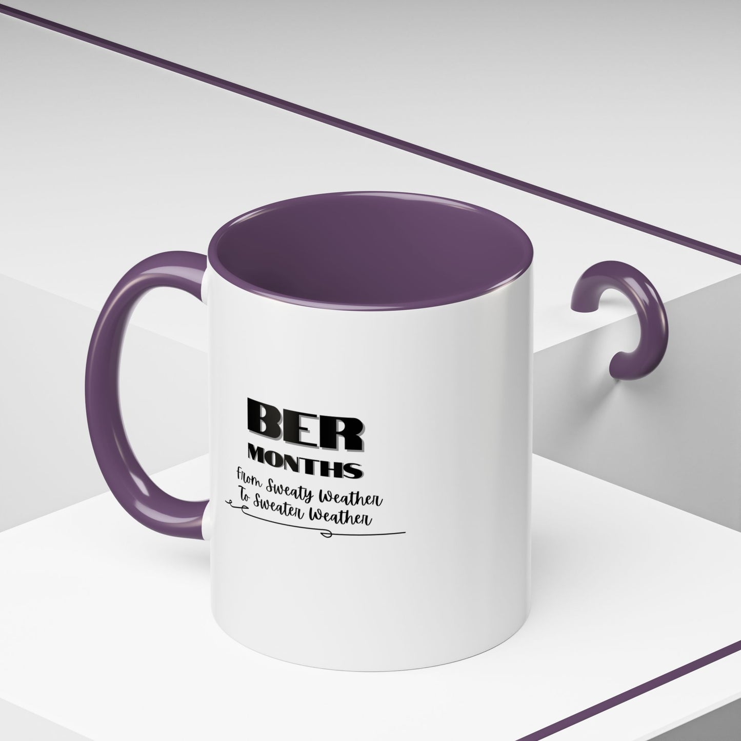 11oz/15oz BER Months From Sweaty Weather to Sweaty Weather Coffee Mug