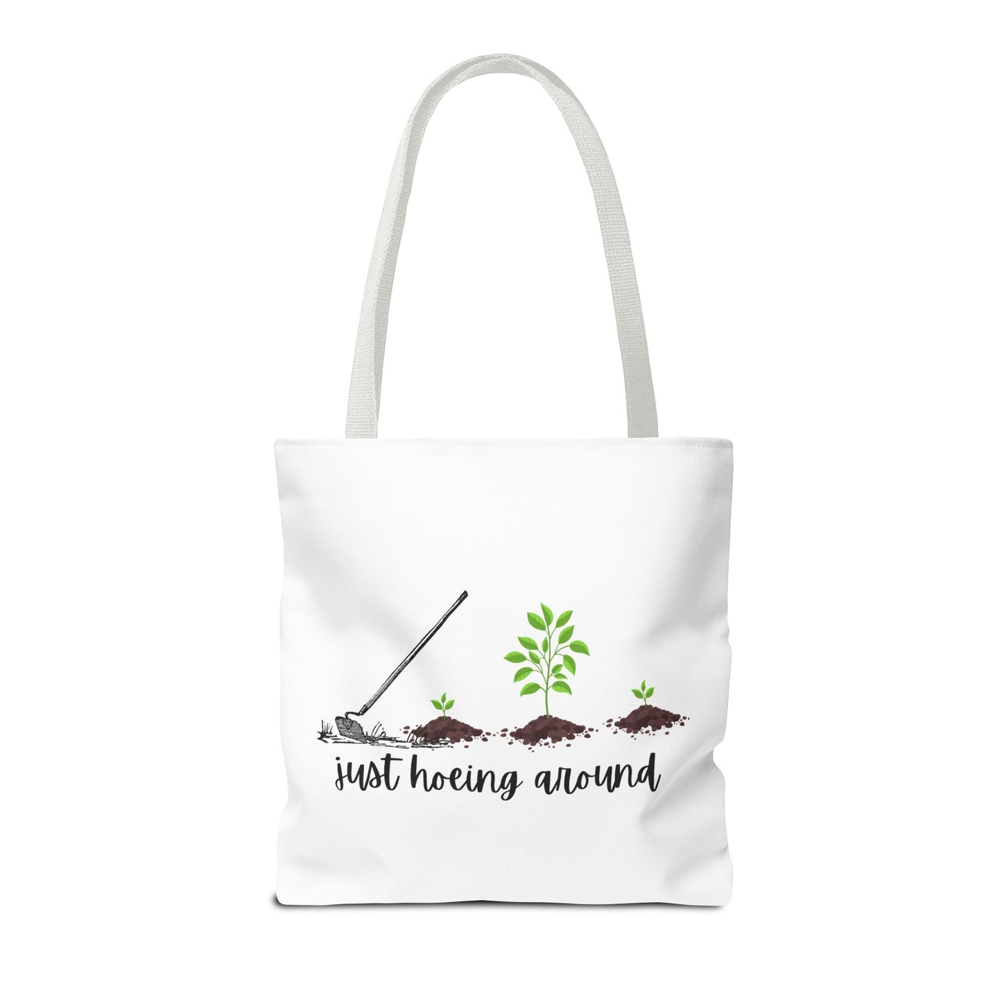 Unisex Just Hoeing Around Gardening Themed All Over Print Tote Bag