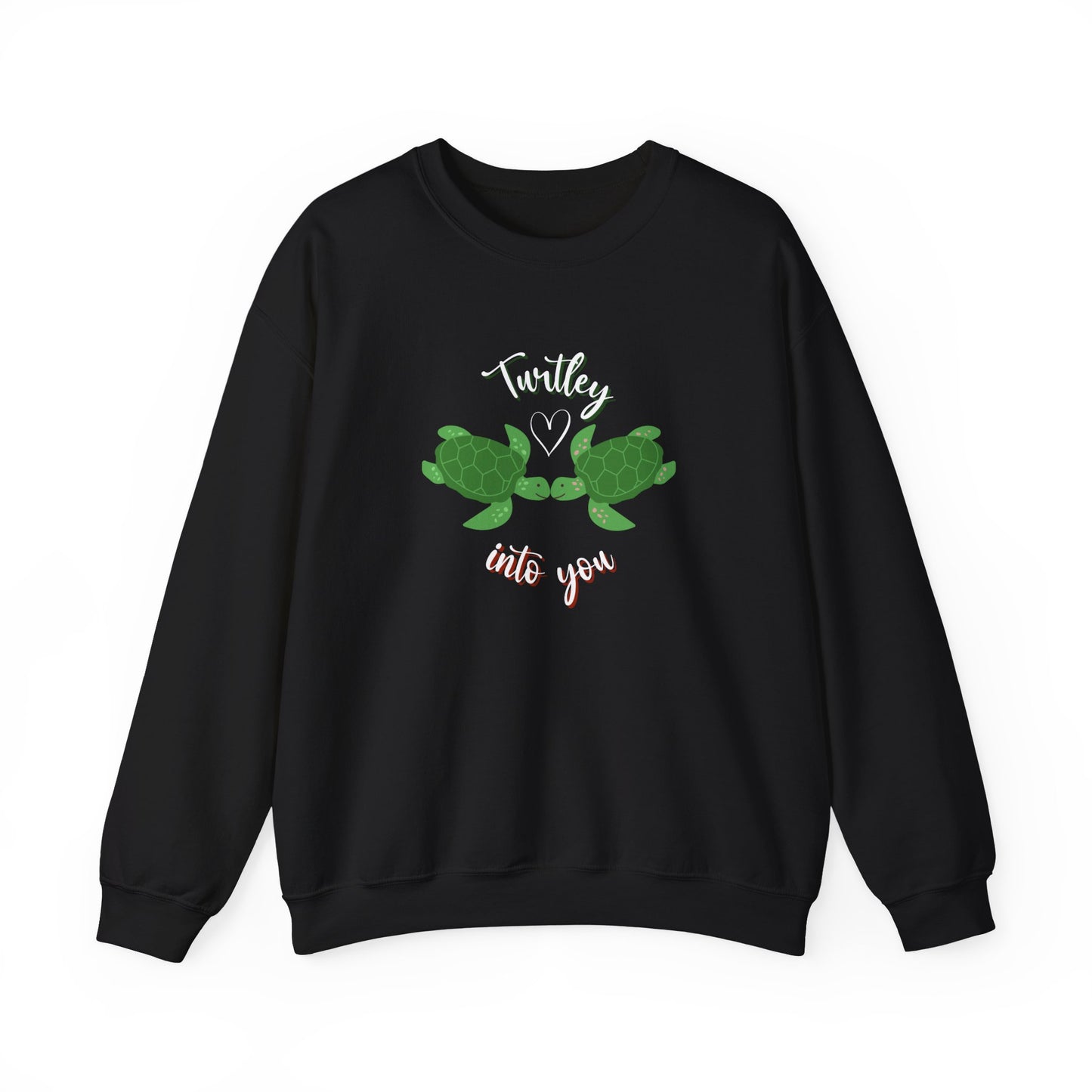 Unisex Cute Turtle Lover Turtley Into You Sweatshirt