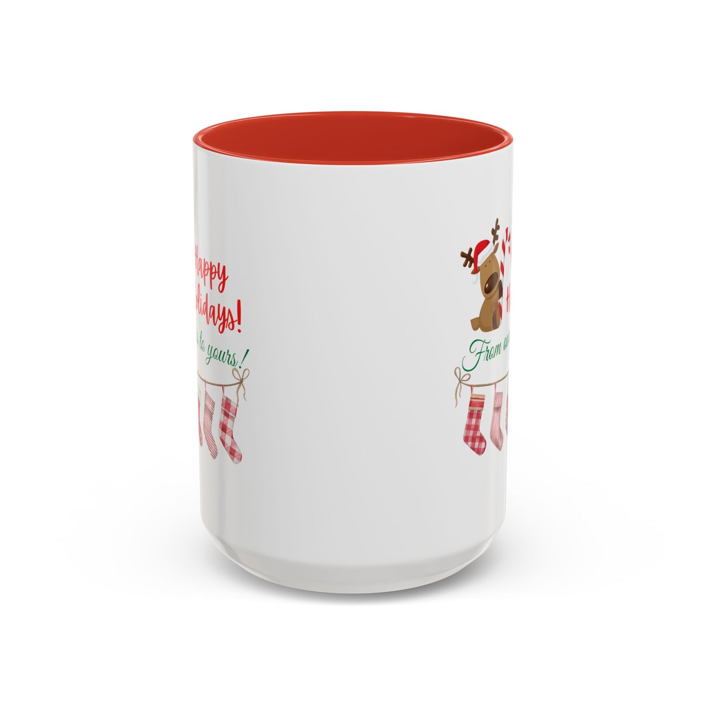 11oz/15oz  Happy Holidays From Ours to Yours Coffee Mug