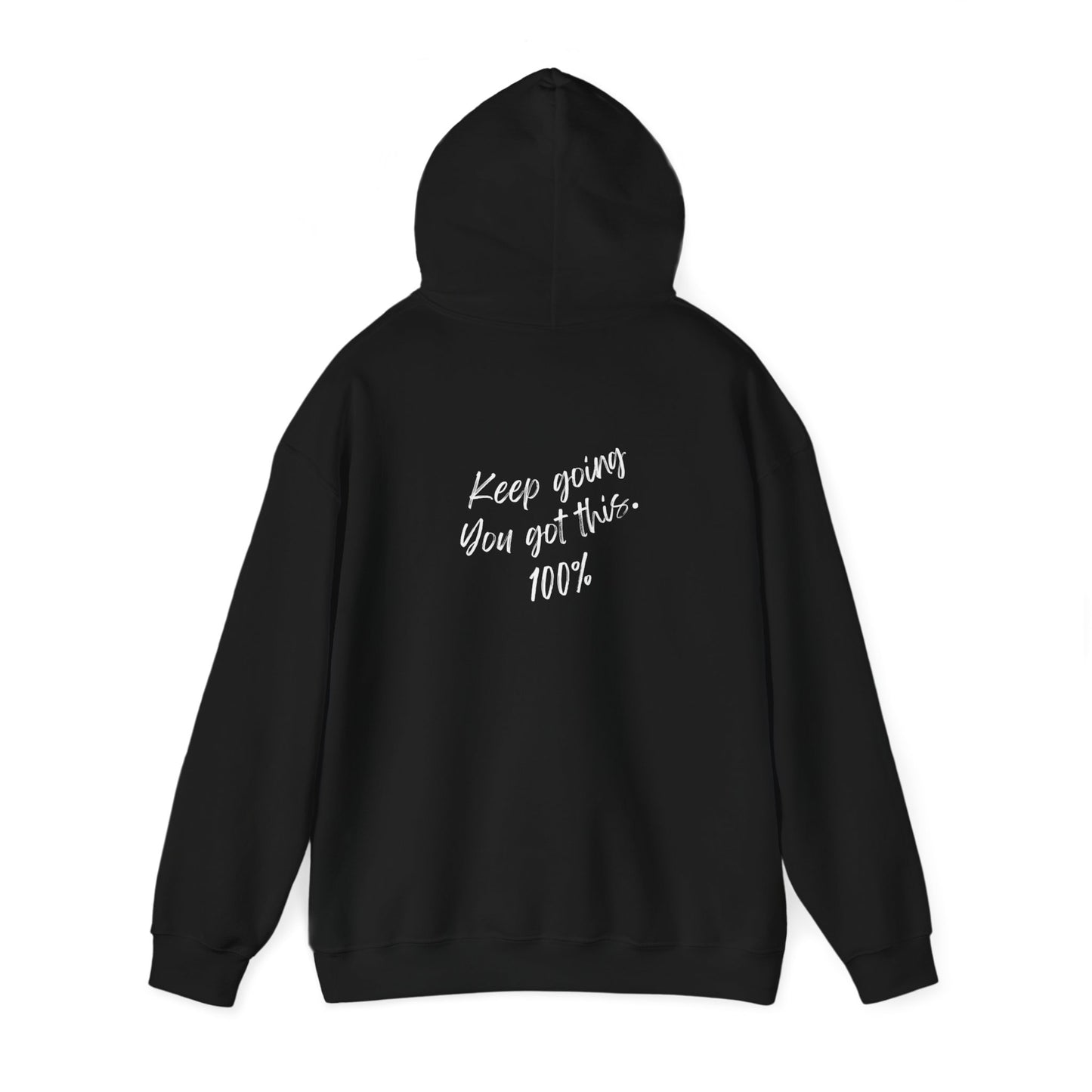 Unisex Heavy Blend™ Keep Going You Got This Motivational Hooded Sweatshirt