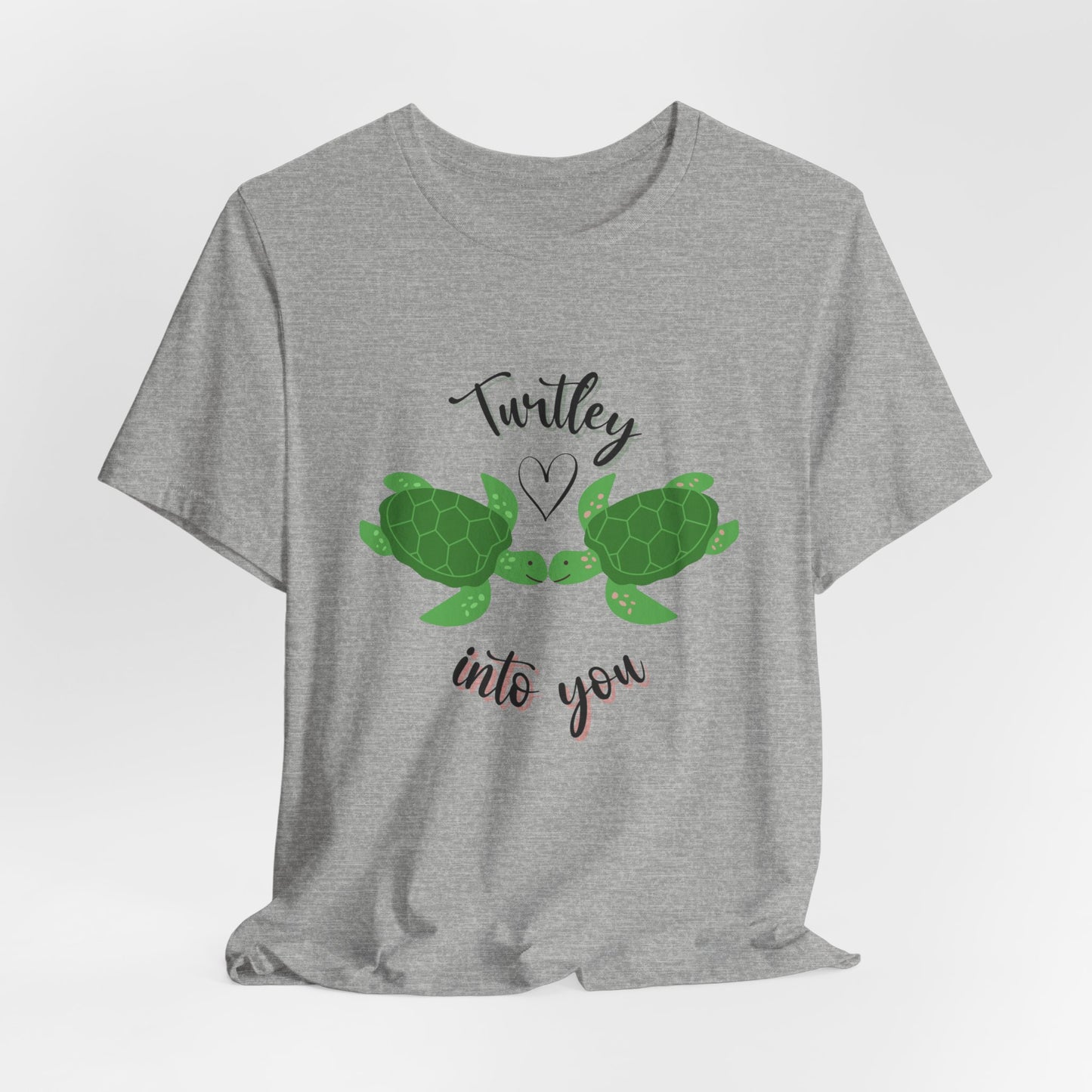 Unisex Cute Turtle Lover Turtley Into You T-Shirt