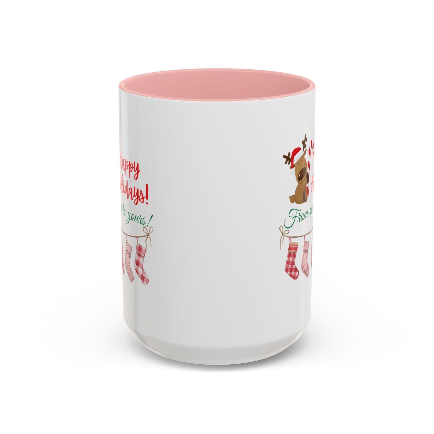 11oz/15oz  Happy Holidays From Ours to Yours Coffee Mug