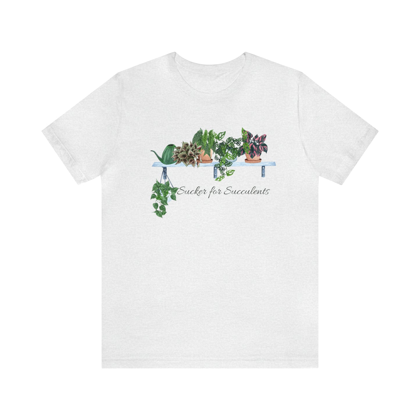 Unisex Gardening Themed T-Shirt Sucker for Succulents