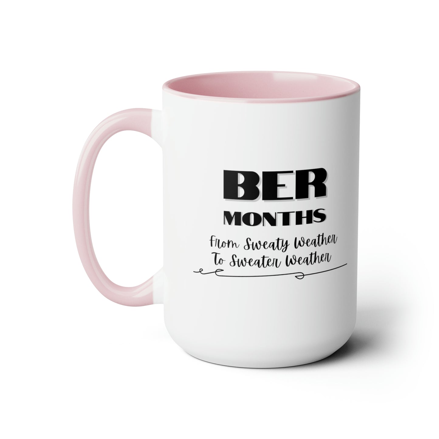 15oz BER Months Accent Coffee Mug