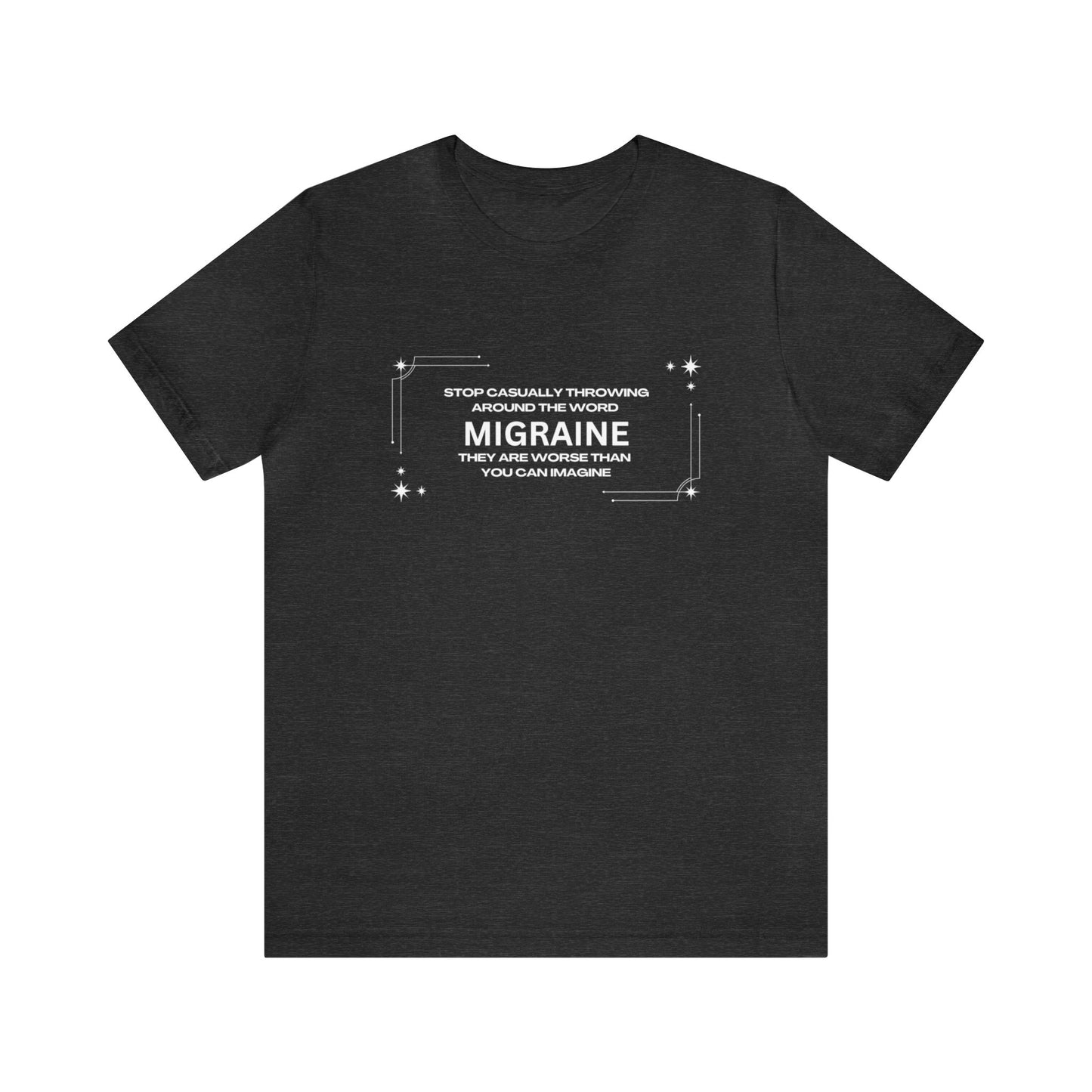 Unisex Migraine Day Invisible Illness Warrior T-Shirt