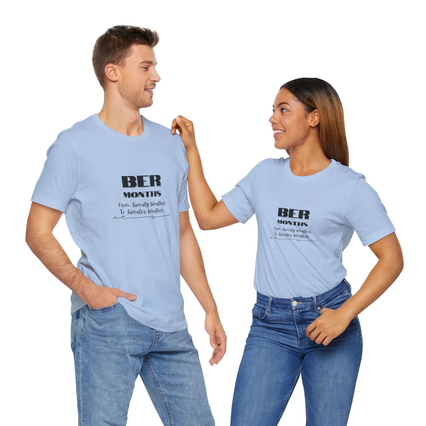 Unisex Jersey Short Sleeve BER Months T-Shirt