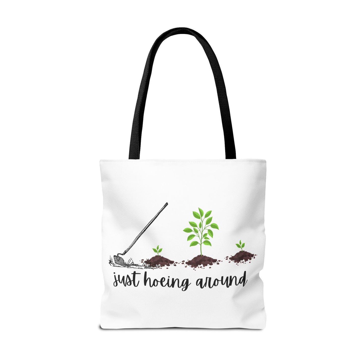 Unisex Just Hoeing Around Gardening Themed All Over Print Tote Bag