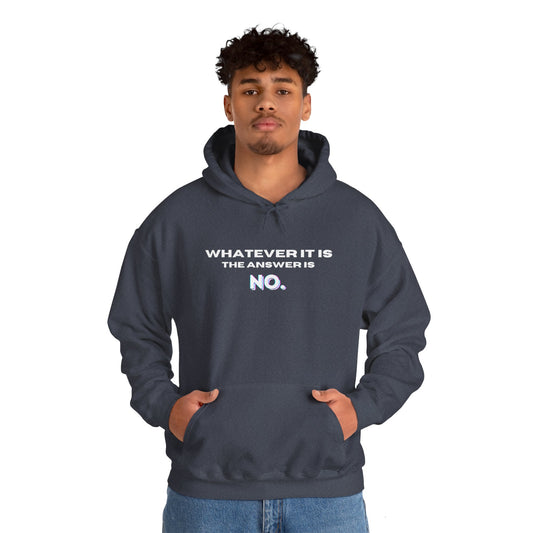 Self Love Motivational Mental Heath Awareness SAY NO Hooded Sweatshirt