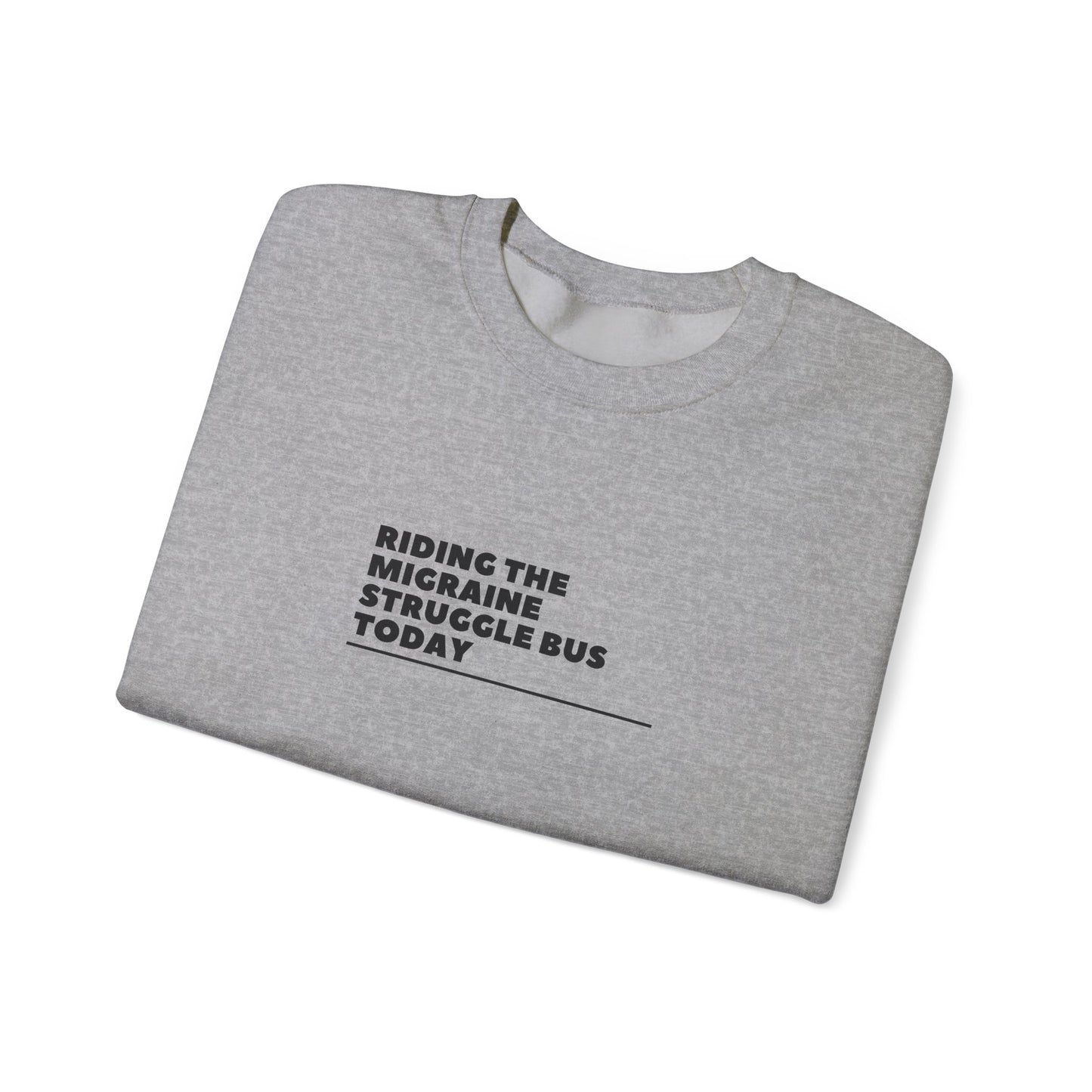 Unisex Migraine Day Invisible Illness Riding The Struggle Bus Warrior Sweatshirt