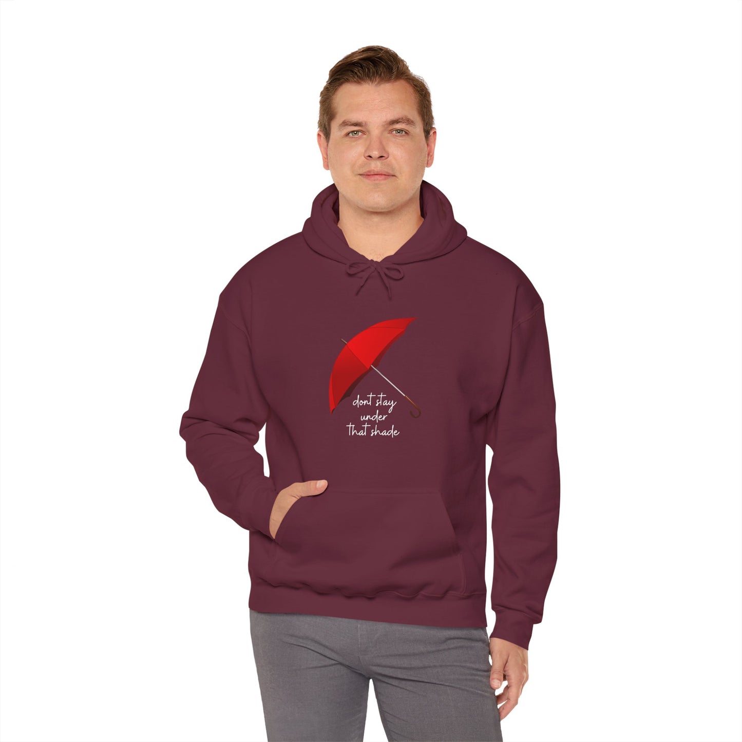 Unisex Heavy Blend™ Dont Stay Under That Shade Hooded Sweatshirt