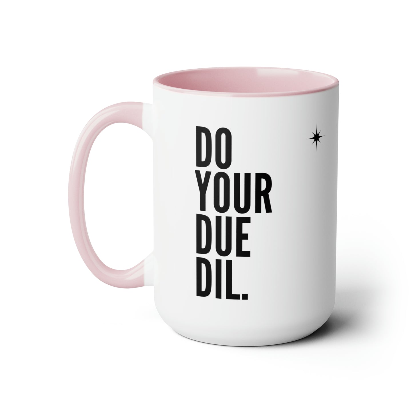 15oz Do Your Due Diligence Coffee Mug