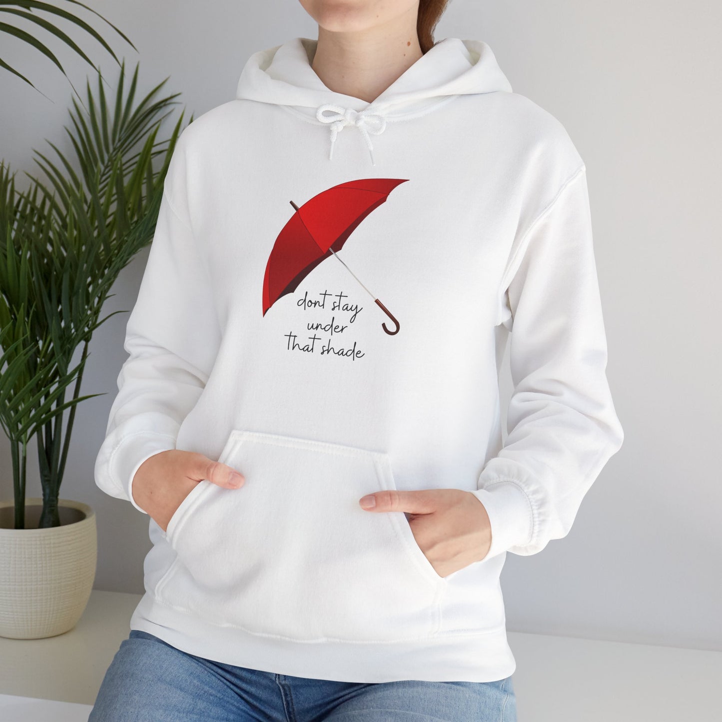 Unisex Heavy Blend™ Dont Stay Under That Shade Hooded Sweatshirt