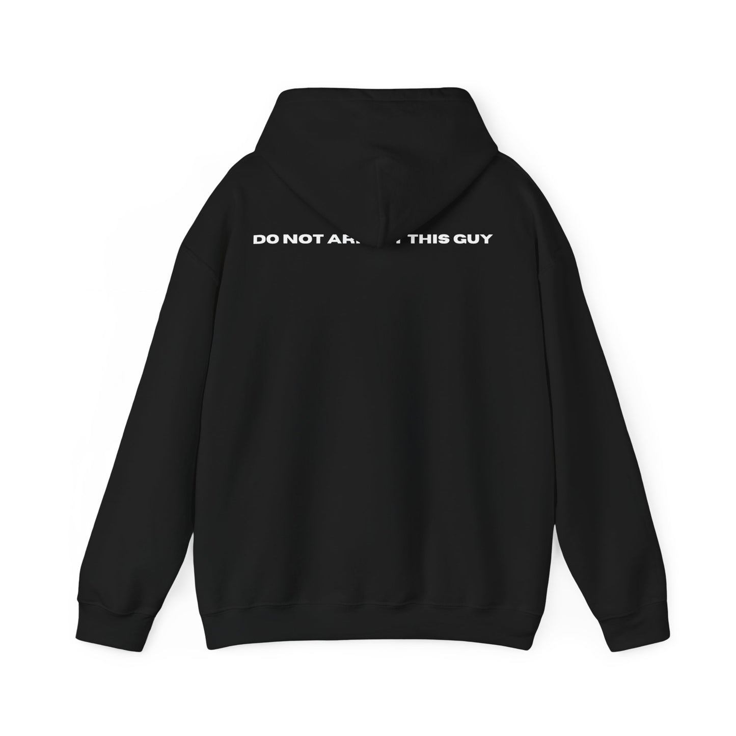 Unisex Heavy Blend™ Do Not Arrest This Guy Hooded Sweatshirt