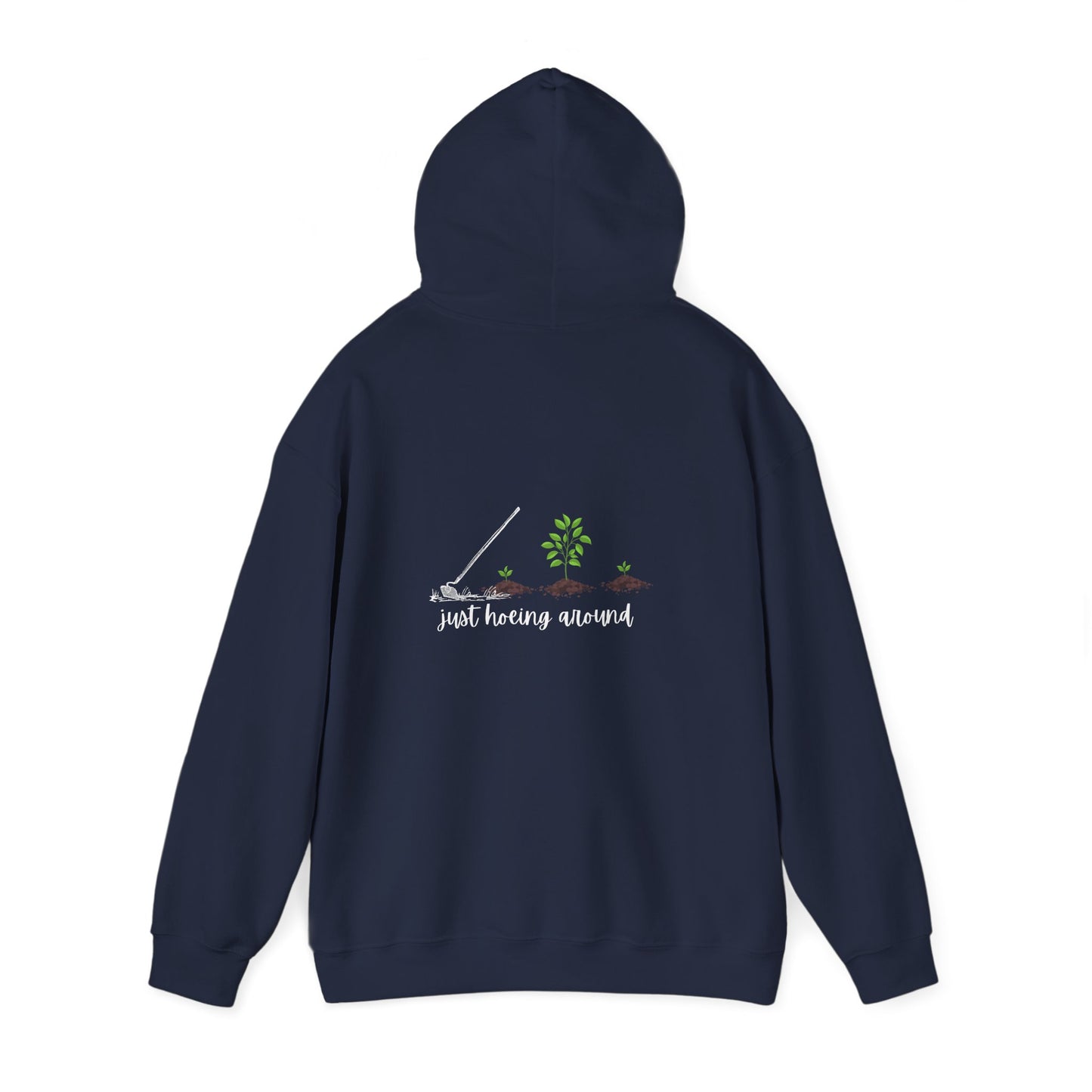 Unisex Heavy Blend™ Just Hoeing Around Gardening Hooded Sweatshirt