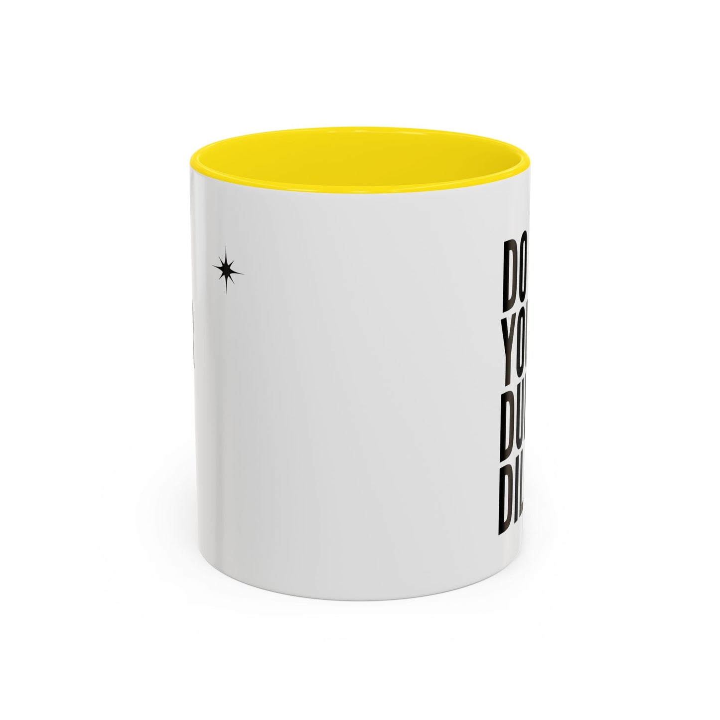 11oz/15oz Do Your Due Diligence Coffee Mug