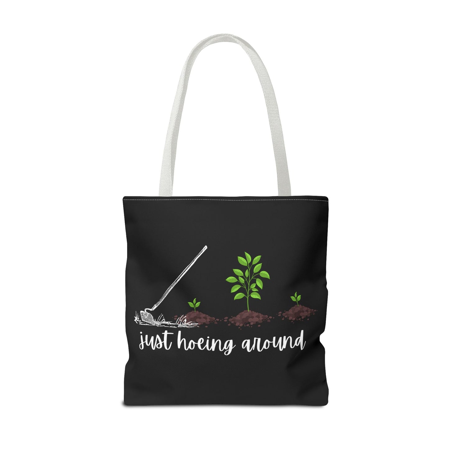 Unisex Just Hoeing Around Gardening Themed All Over Print Tote Bag