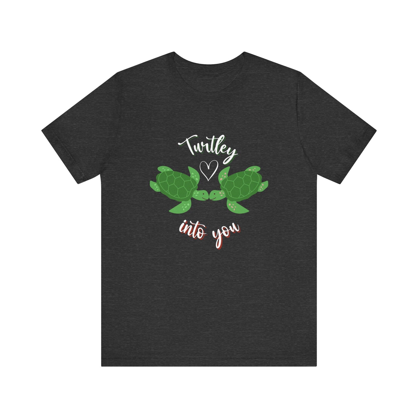 Unisex Cute Turtle Lover Turtley Into You T-Shirt