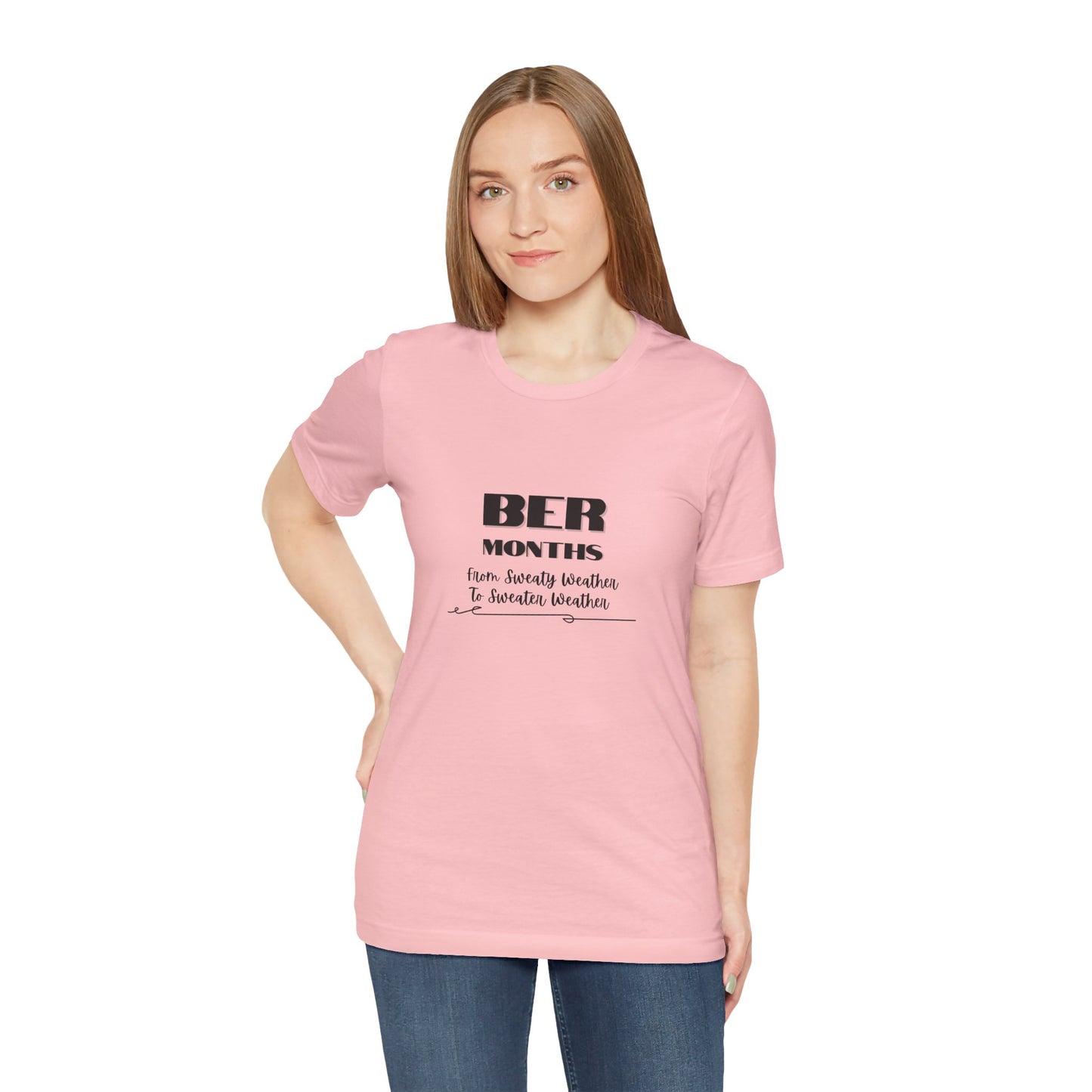 Unisex Jersey Short Sleeve BER Months T-Shirt