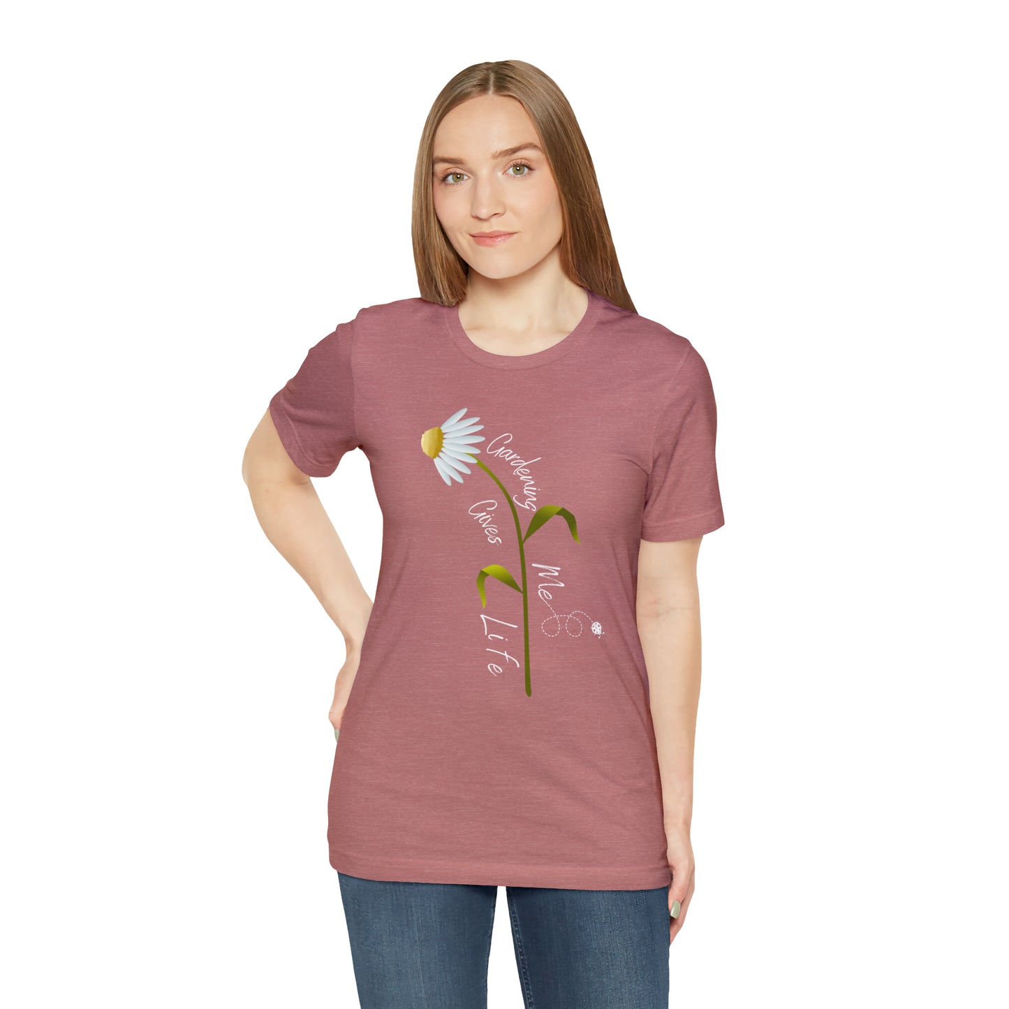 Unisex Gardening Shirt, Daisy and Ladybug Gardening Gives Me Life