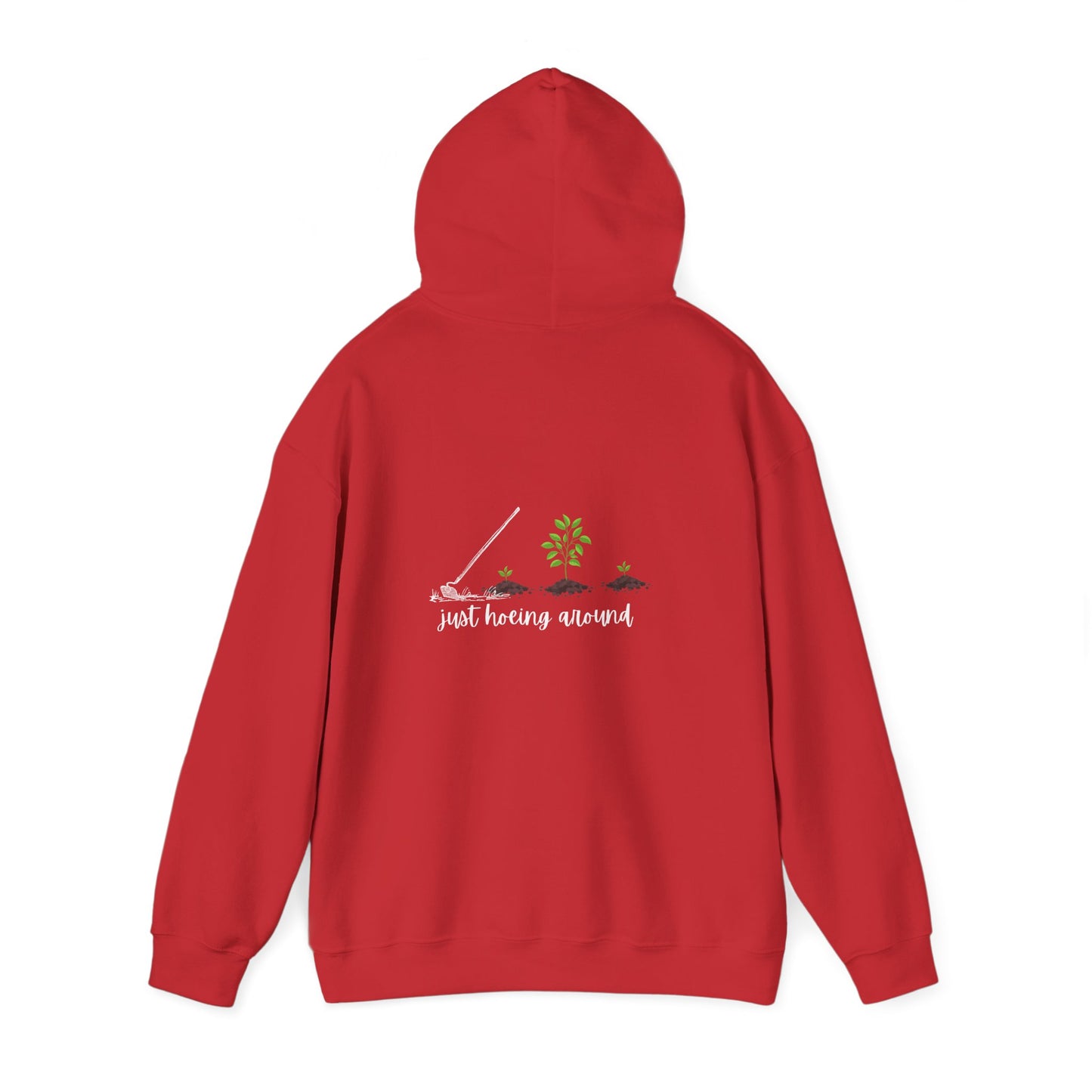 Unisex Heavy Blend™ Just Hoeing Around Gardening Hooded Sweatshirt