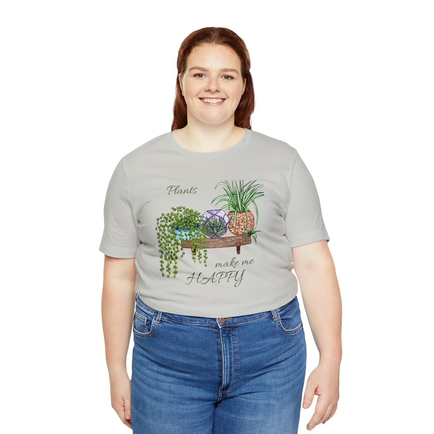 Unisex Garden Themed Plants Make Me Happy T-Shirt