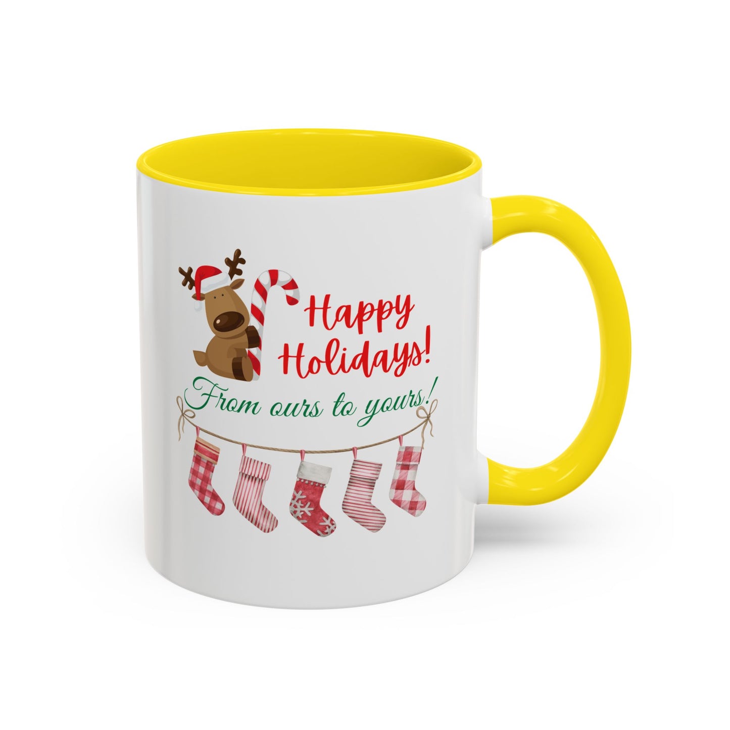 11oz/15oz  Happy Holidays From Ours to Yours Coffee Mug