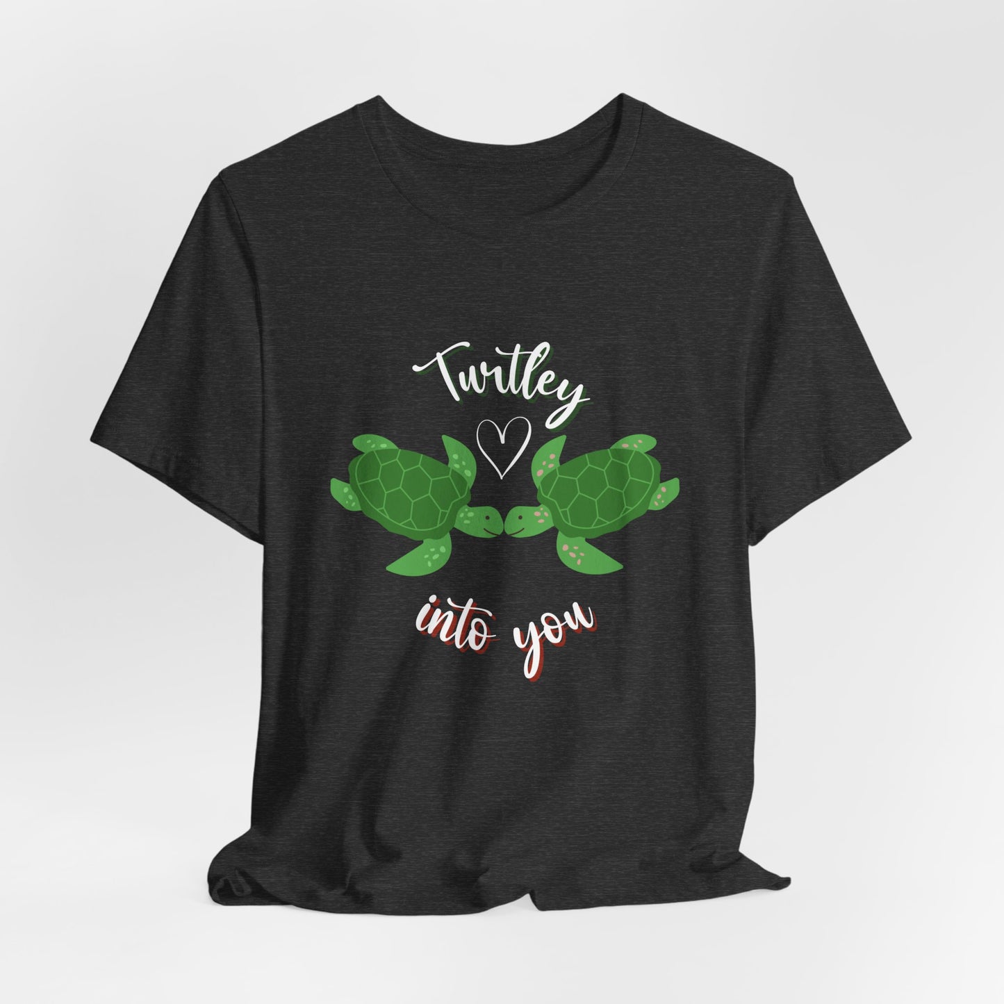 Unisex Cute Turtle Lover Turtley Into You T-Shirt