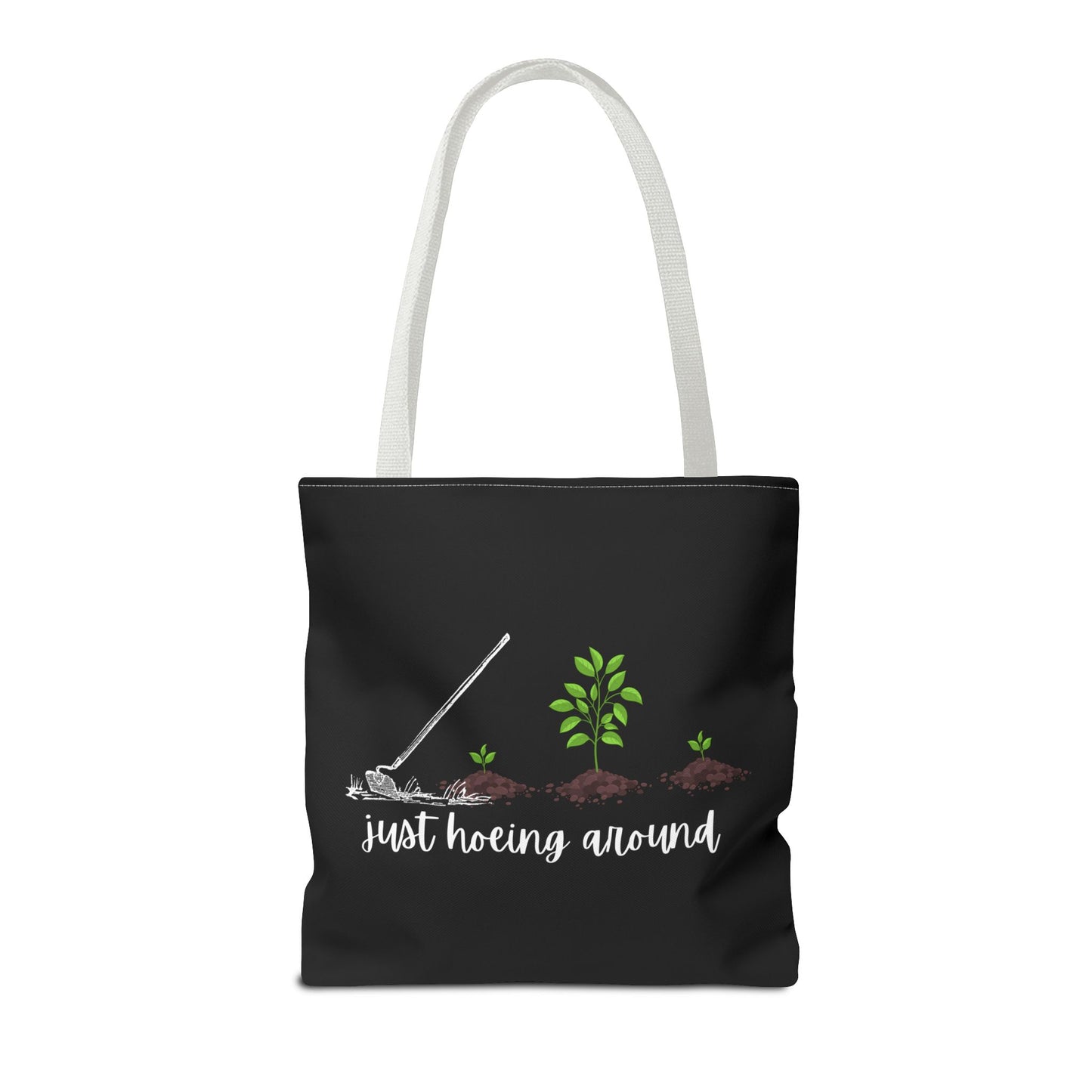 Unisex Just Hoeing Around Gardening Themed All Over Print Tote Bag