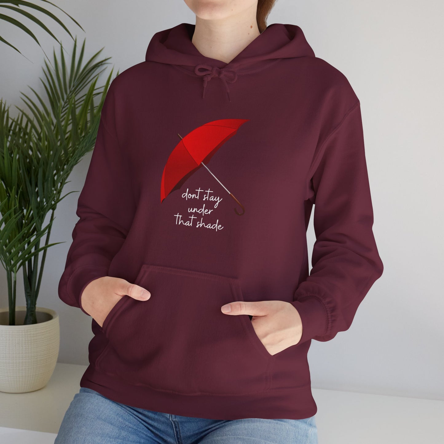 Unisex Heavy Blend™ Dont Stay Under That Shade Hooded Sweatshirt