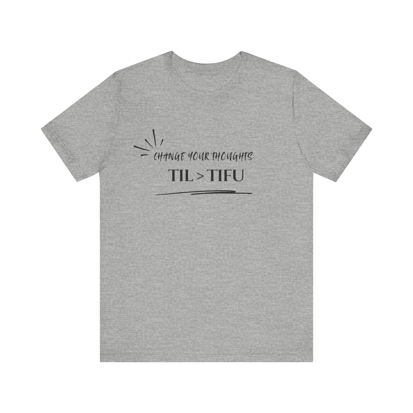 Unisex Self Love Positive Self Talk and Thoughts Mental Health Awareness and Positivity T-Shirt TIL>TIFU