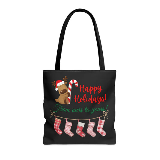 Unisex Happy Holidays From Ours To Yours Tote Bag