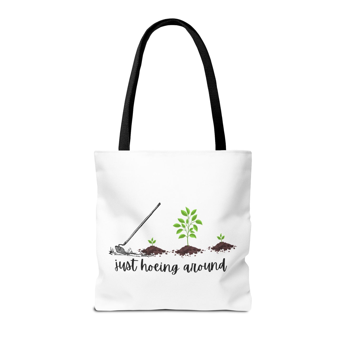 Unisex Just Hoeing Around Gardening Themed All Over Print Tote Bag