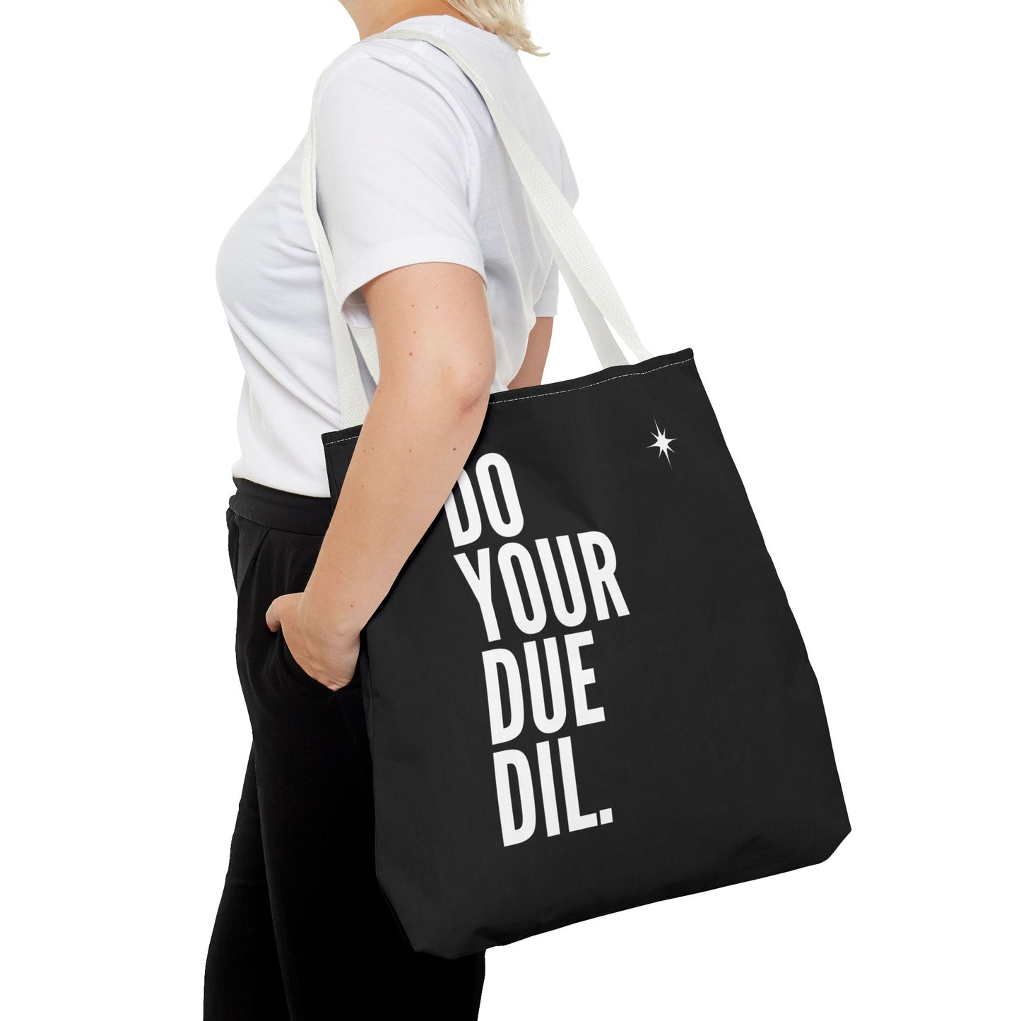 Unisex Do Your Due Diligence Tote Bag