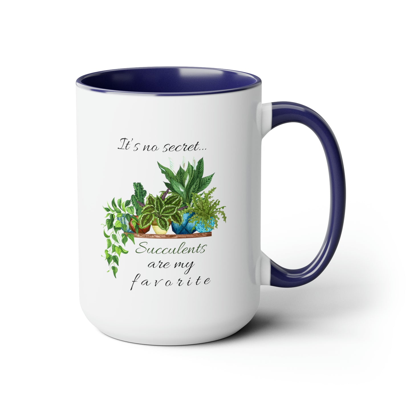 15oz Garden Themed Coffee Mug - Succulents Are My Favorite